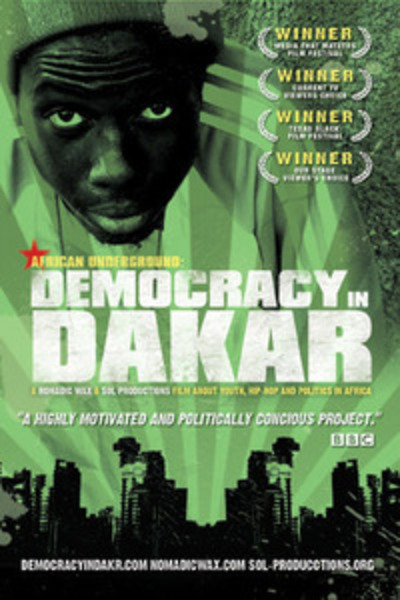 African Underground:Democracy in Dakar.  